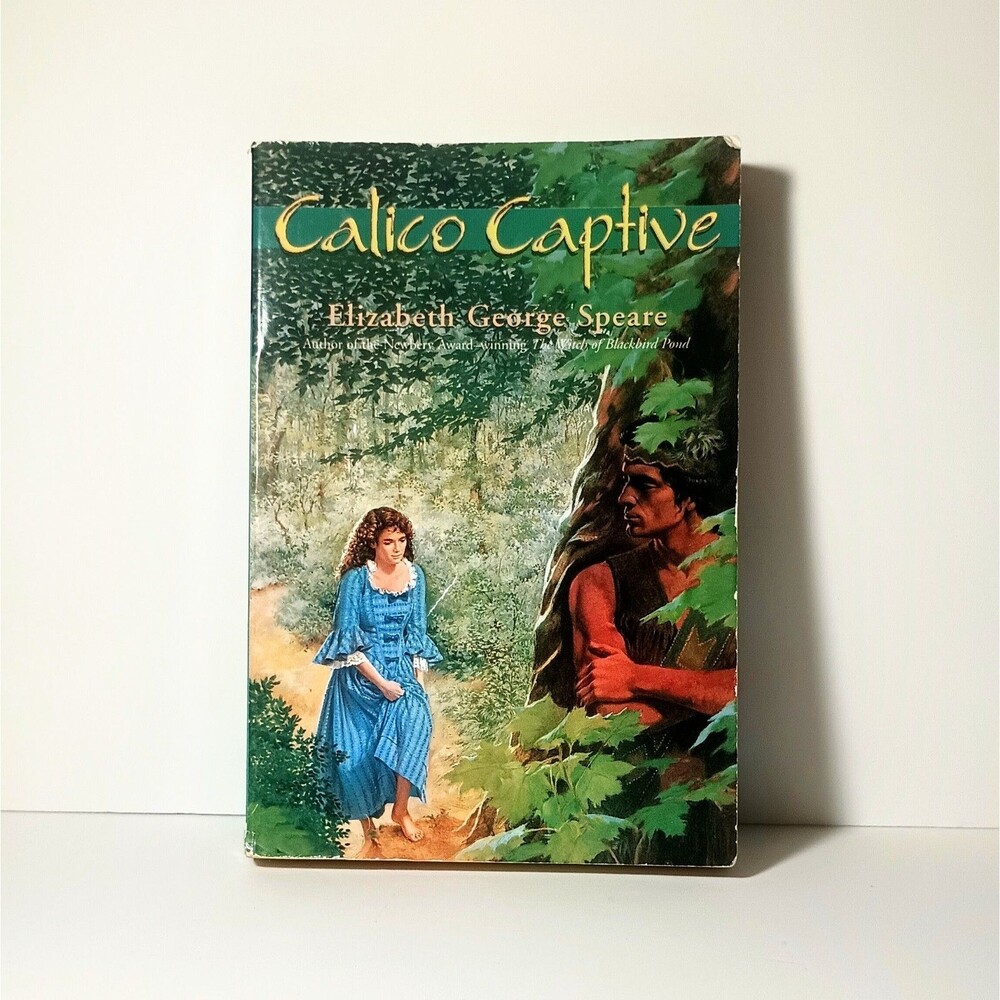Calico Captive by Elizabeth George Speare VERY GOOD